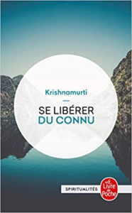 L'inconnu ouverture de conscience se libérer du connu